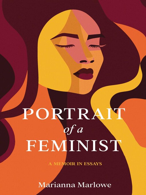 Title details for Portrait of a Feminist by Marianna Marlowe - Available
